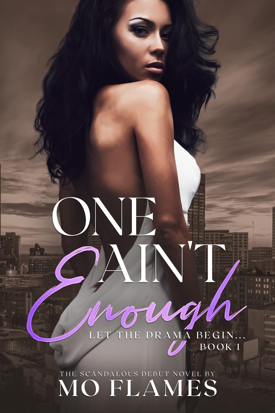 One Ain't Enough: 1