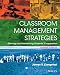 Classroom Management Strategies: Gaining and Maintaining Students' Cooperation