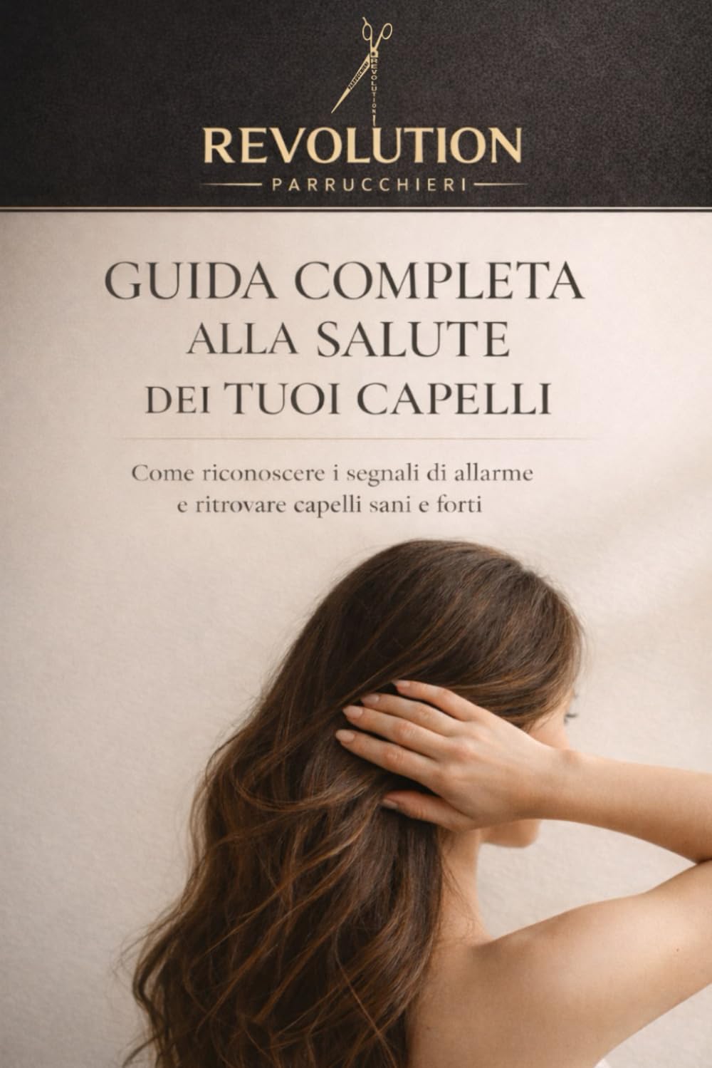 Guida Completa alla Salute dei Tuoi Capelli: Come Riconoscere i Segnali di Allarme e Ritrovare Capelli Sani e Forti