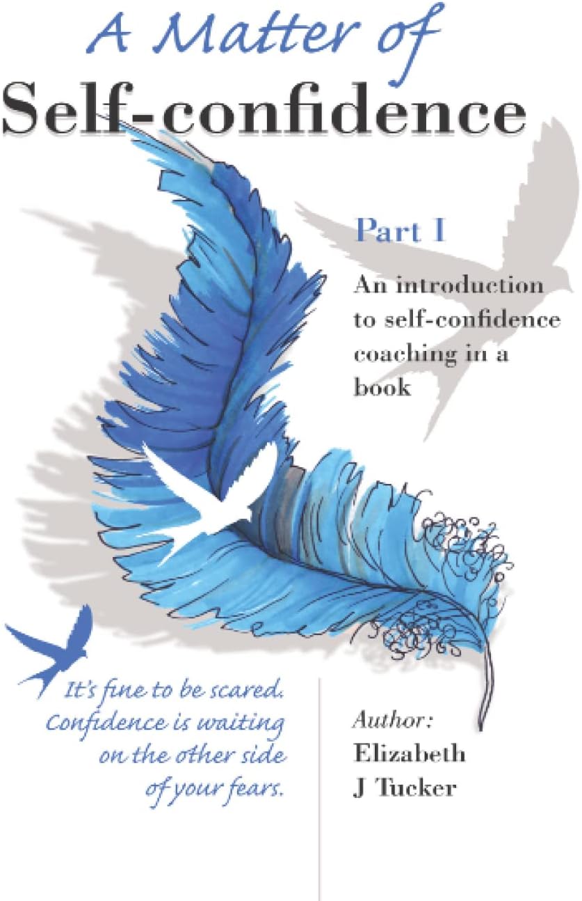 A Matter of Self-confidence - Part I