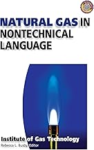 Natural Gas in Nontechnical Language