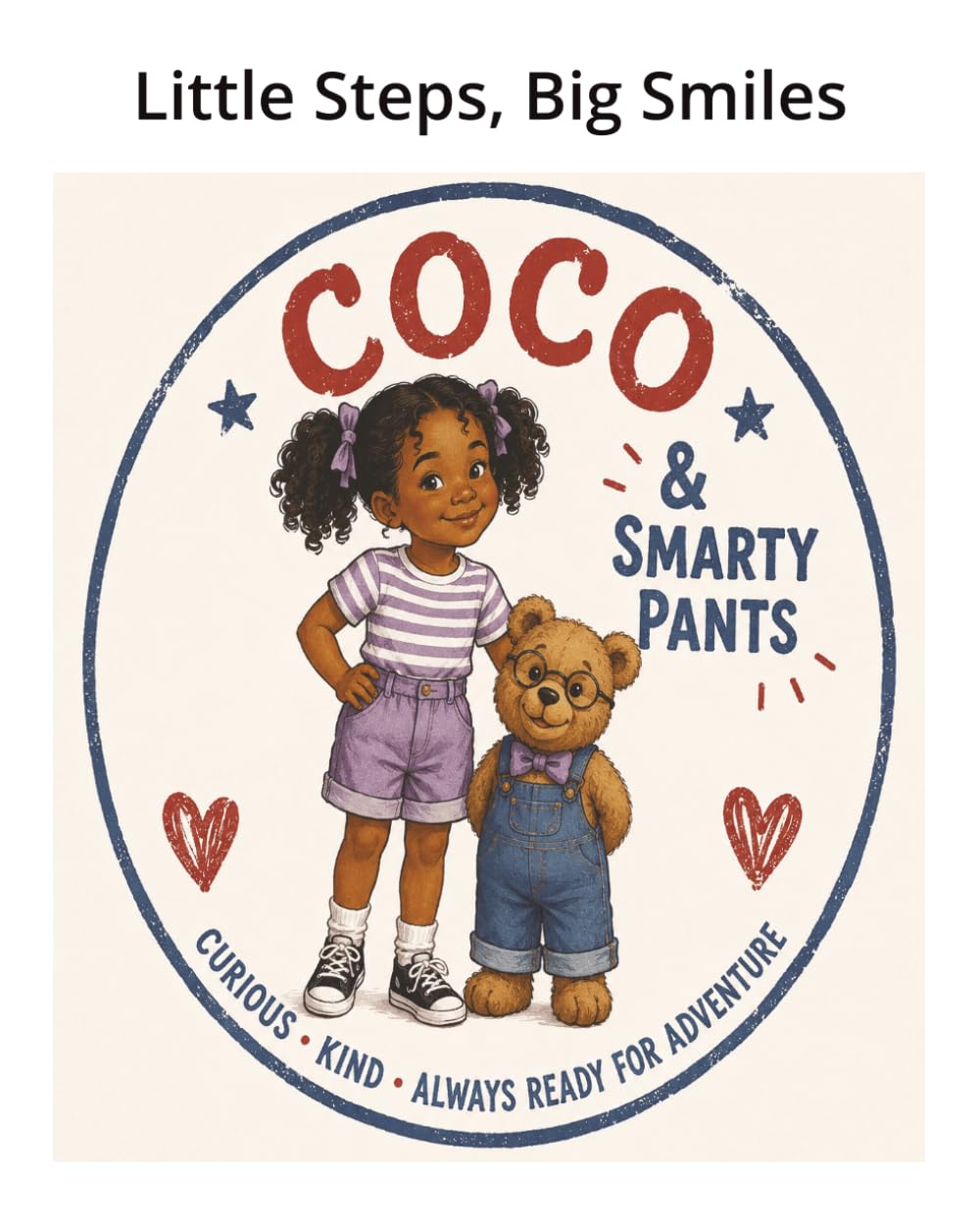 Coco and Smarty Pants Adventure: Little Steps, Big Hugs