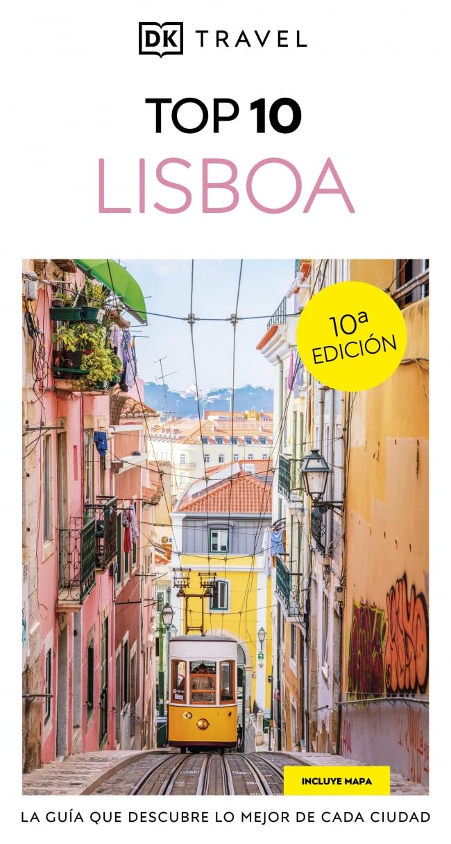 Lisboa (Guías Visuales TOP 10): La guía que descubre lo mejor de cada ciudad (Guías de viaje)