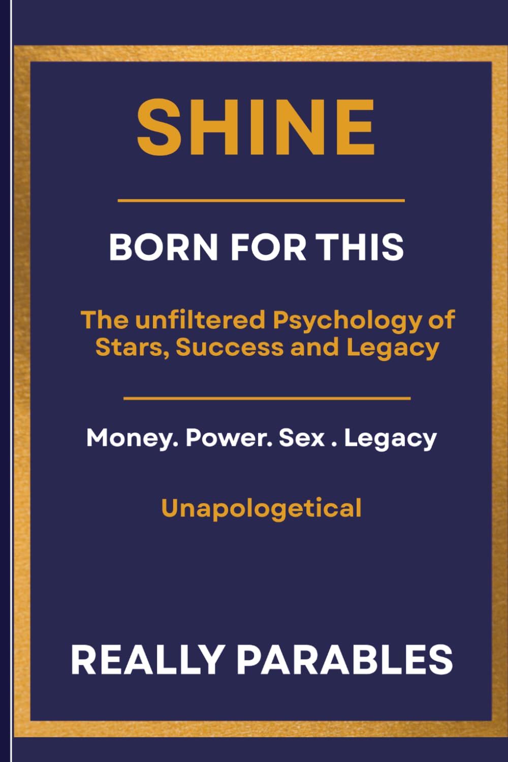 SHINE: BORN FOR THIS