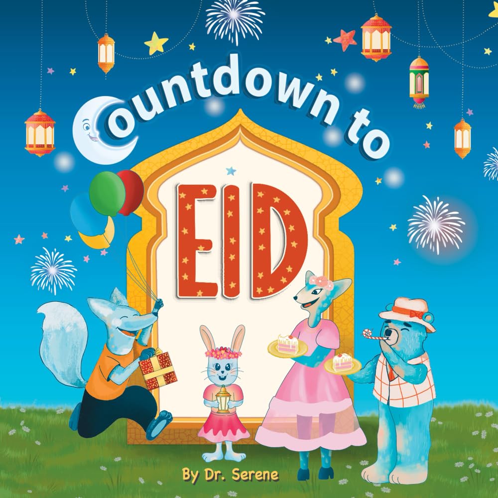Countdown to Eid: Three Days to Eid: Join Bear Saeed and Friends for a Fun Adventure of Team Work, Friendship, and Festive Preparations!
