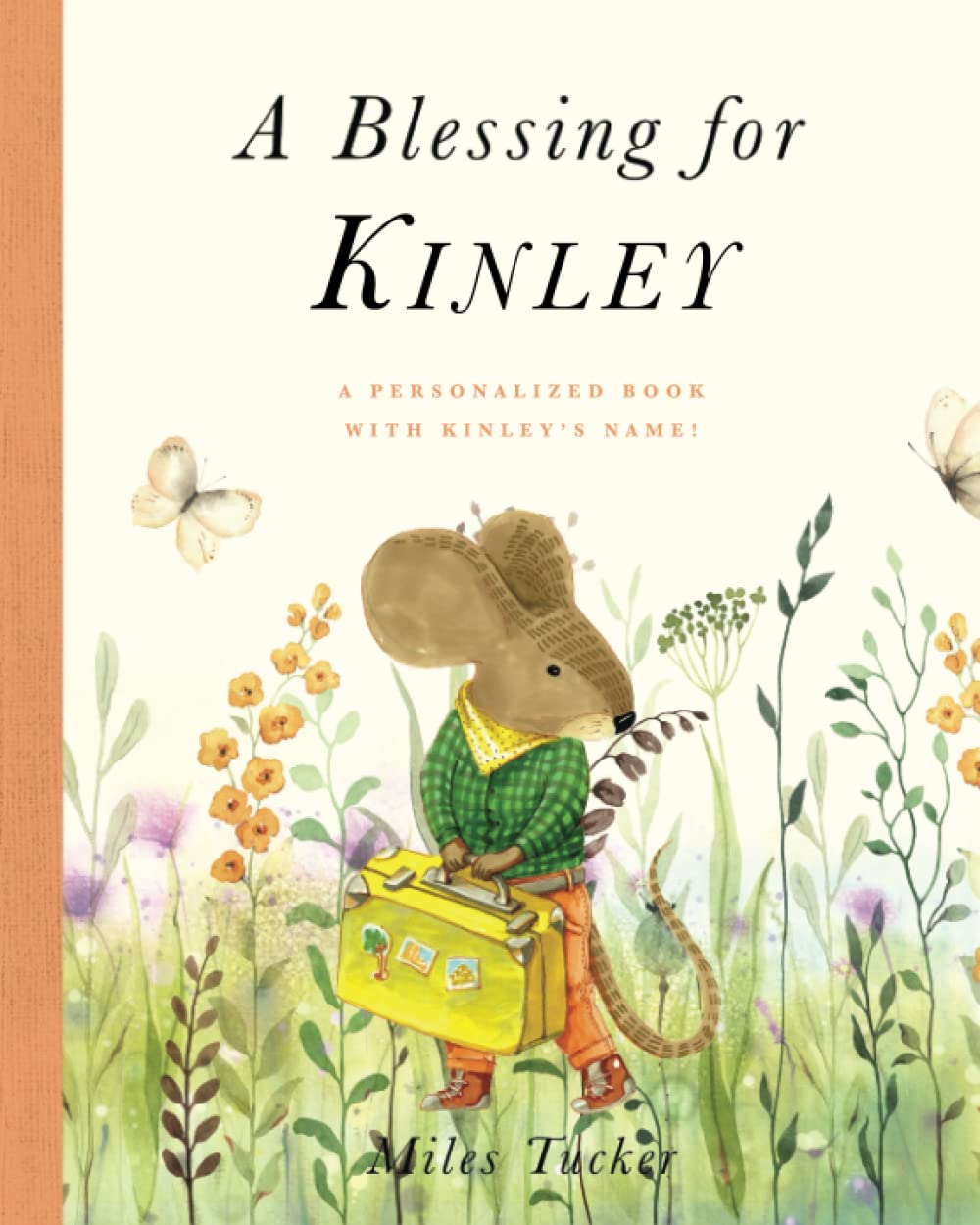 A Blessing for Kinley: A Personalized Book with Kinley’s Name!