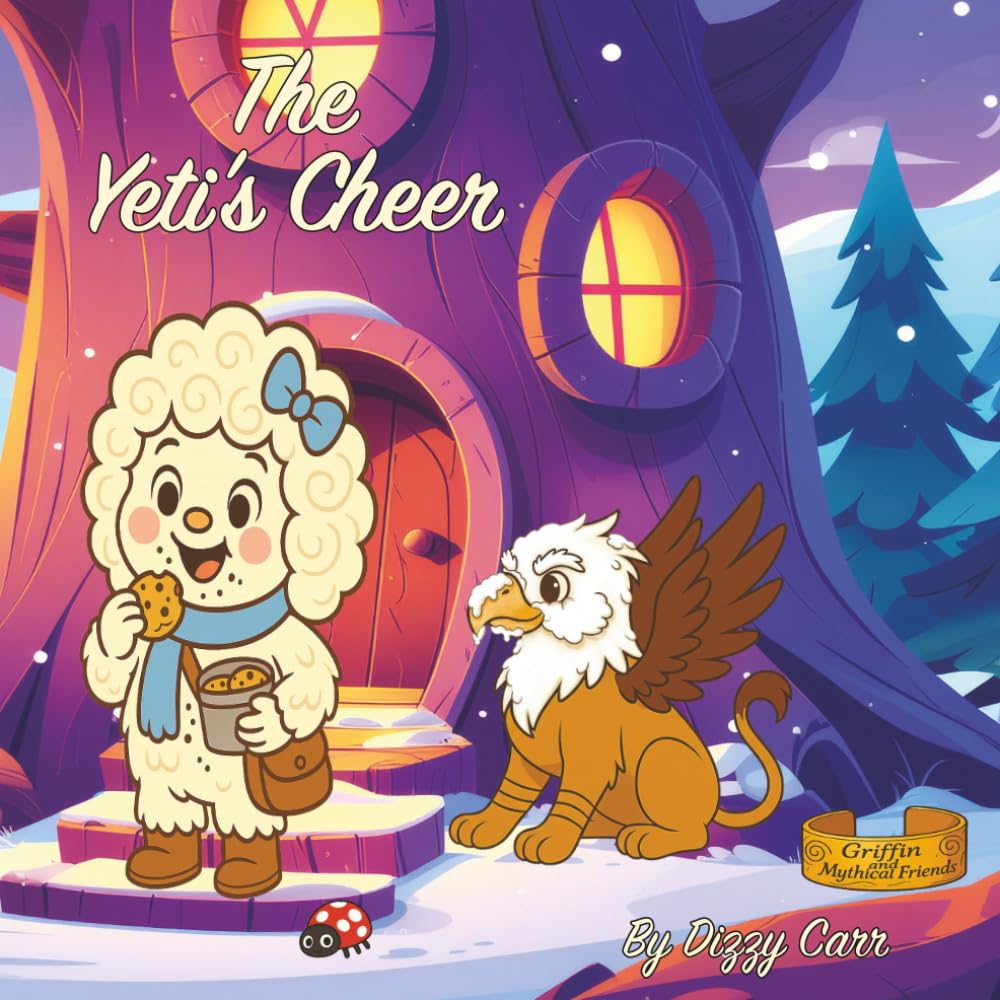 The Yeti's Cheer (Griffin and Mythical Friends)