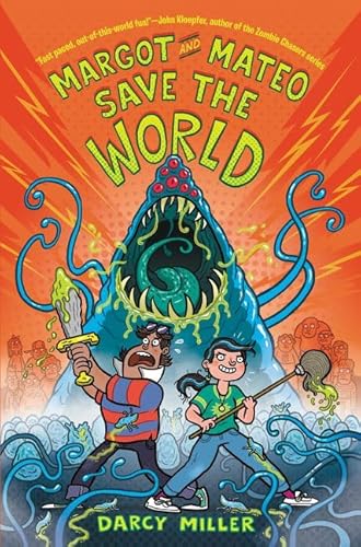 Margot and Mateo Save the World