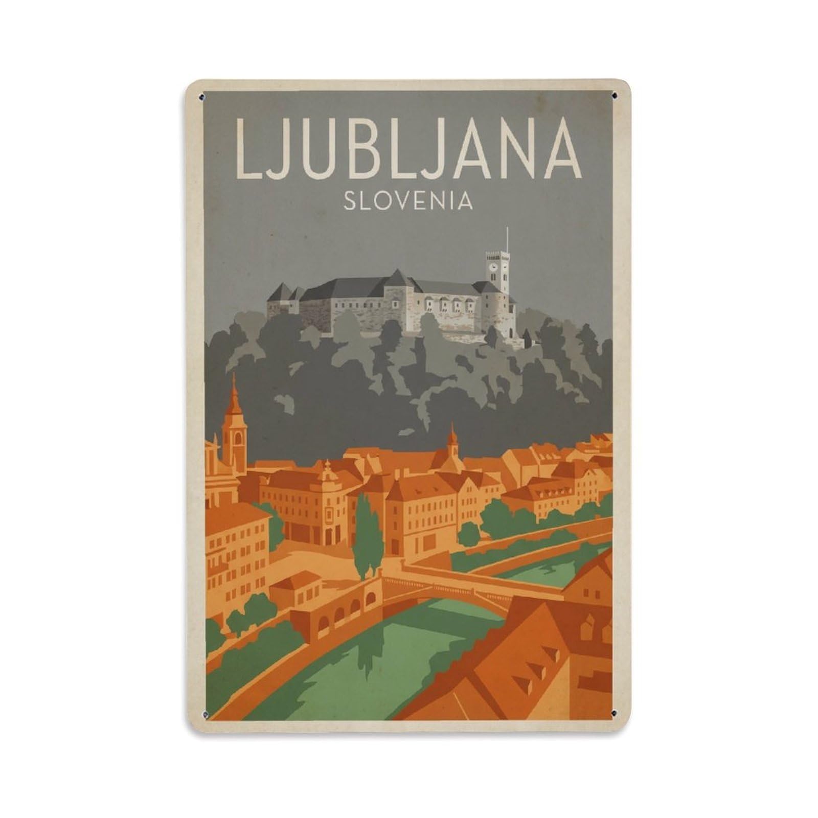 Vintage Travel Slovenia Ljubljana Metal Tin Sign Plaque Wall Decor for Cafe, Club Bar, Office, Garden Metal Poster 8x12Inch