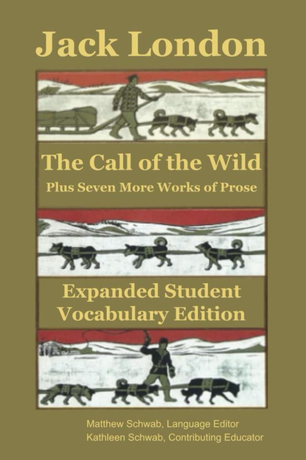 The Call of the Wild: Expanded Student Vocabulary Edition