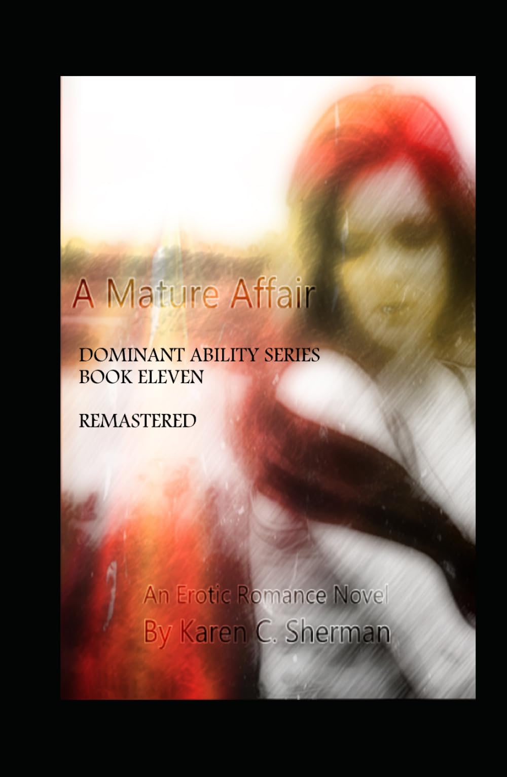 A Mature Affair (Dominant Abilities Series)
