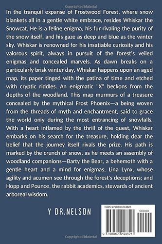 The Snow Cat Whimsical Quest Story for Kids: Unravel the secrets of an old map, and chase hidden tre