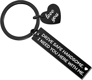 Cute Gifts for Boyfriend Drive Safe Keychain for Him Boyfriend Husband Birthday Gifts for Bf Husband Fiance I Love You Gift for Him Christmas Valentines