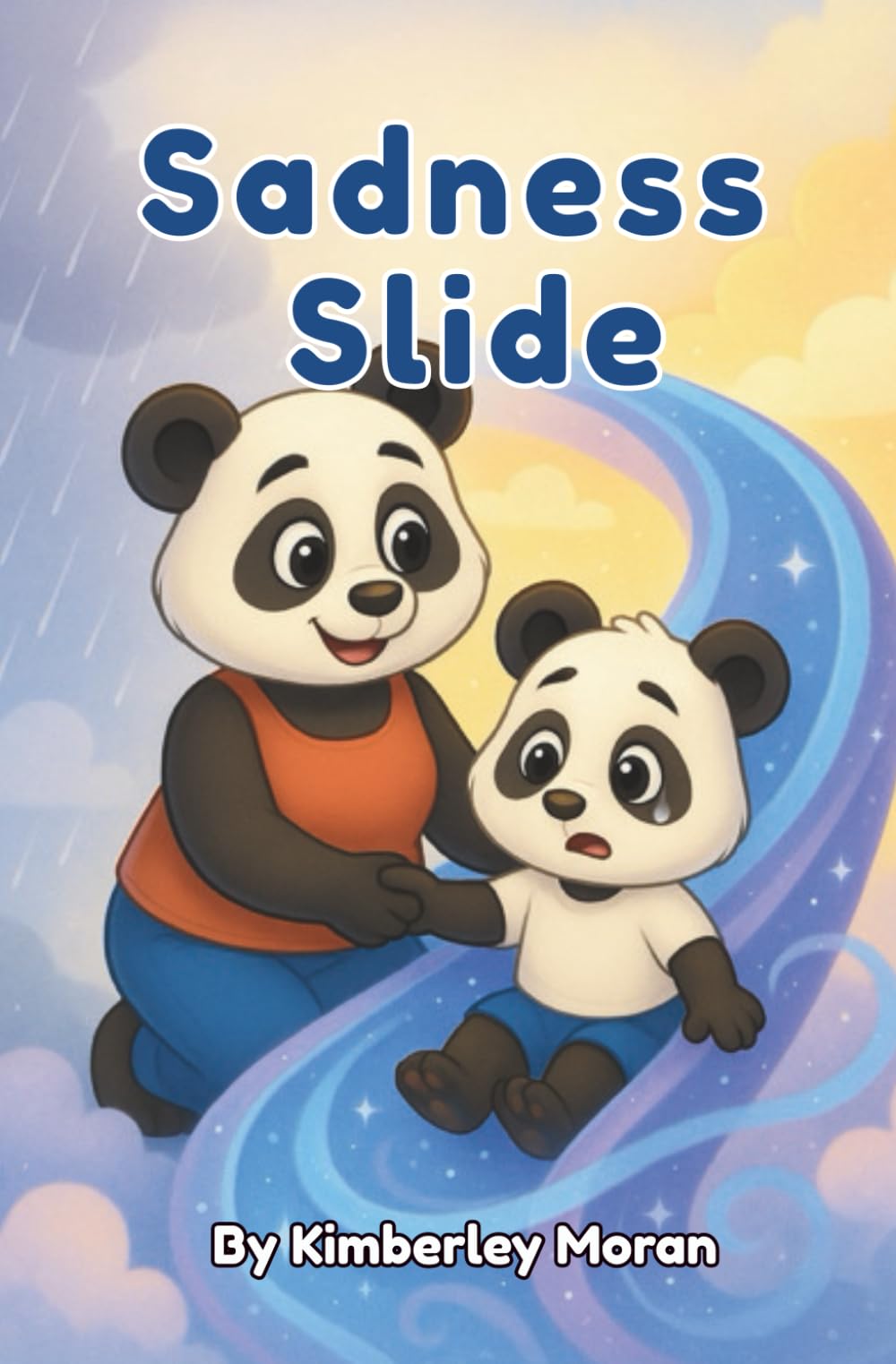 Sadness Slide: A Journey Through Sadness (Emotional Rollercoaster Series)
