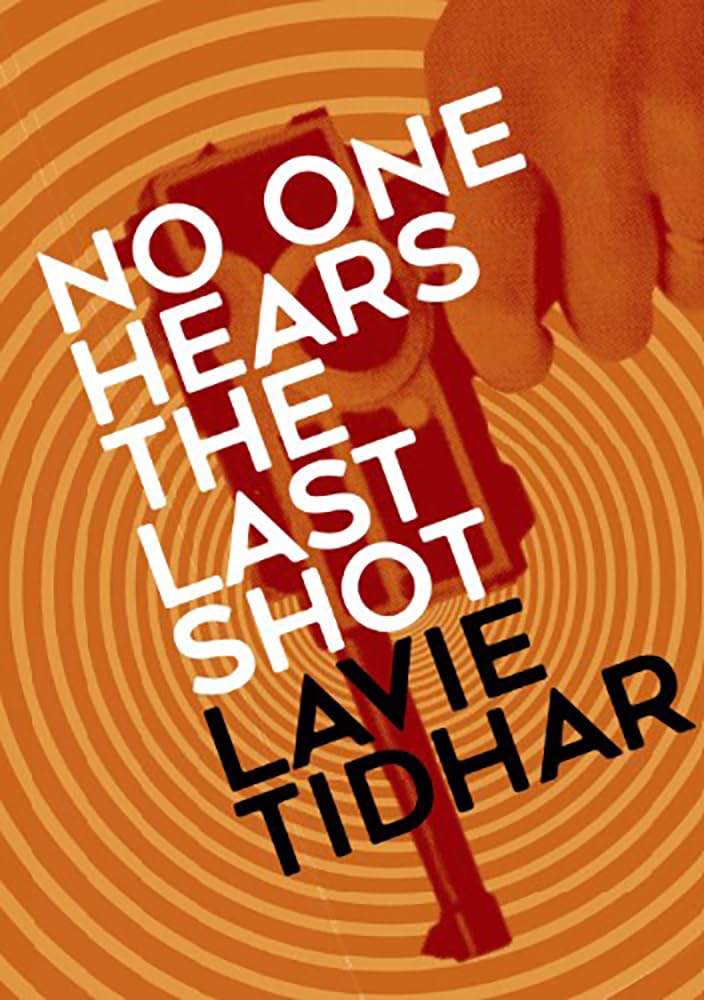No One Hears the Last Shot [Trade Paperback]