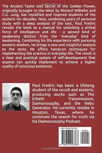 Second Awakening: An Experiential Exegesis of the Secret of the Golden Flower