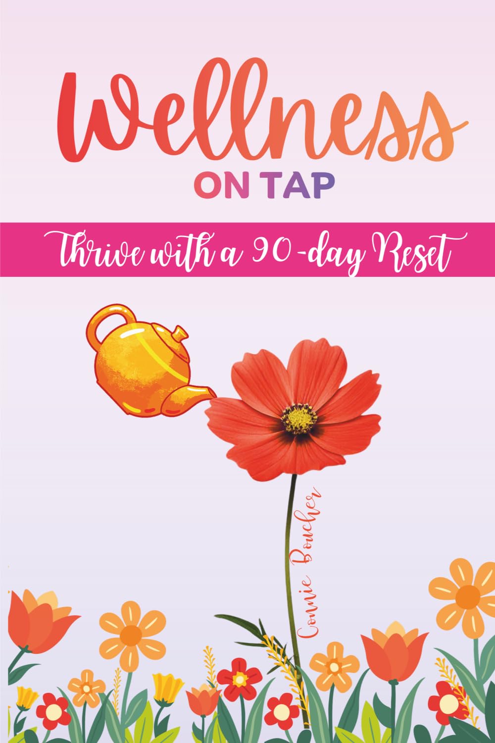 Wellness On Tap: Thrive with a 90-Day Reset
