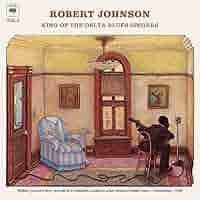 ギタービック、ミュージシャン　ロバート・ジョンソン　2枚セット 2枚セット！□Robert Johnson / King Of The Delta Blues