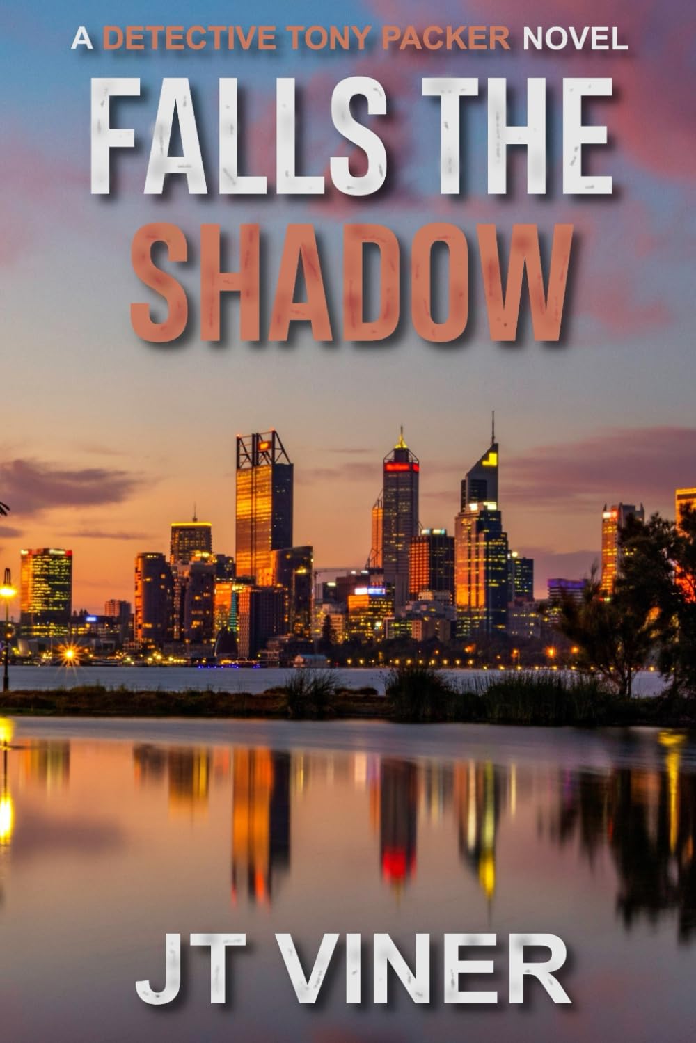 Falls The Shadow: An Australian Crime Thriller (Detective Tony Packer)