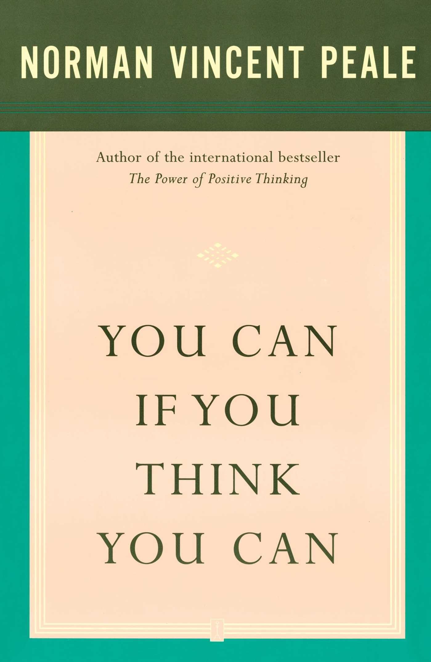 You Can If You Think You Can by Norman Vincent Peale - Paperback