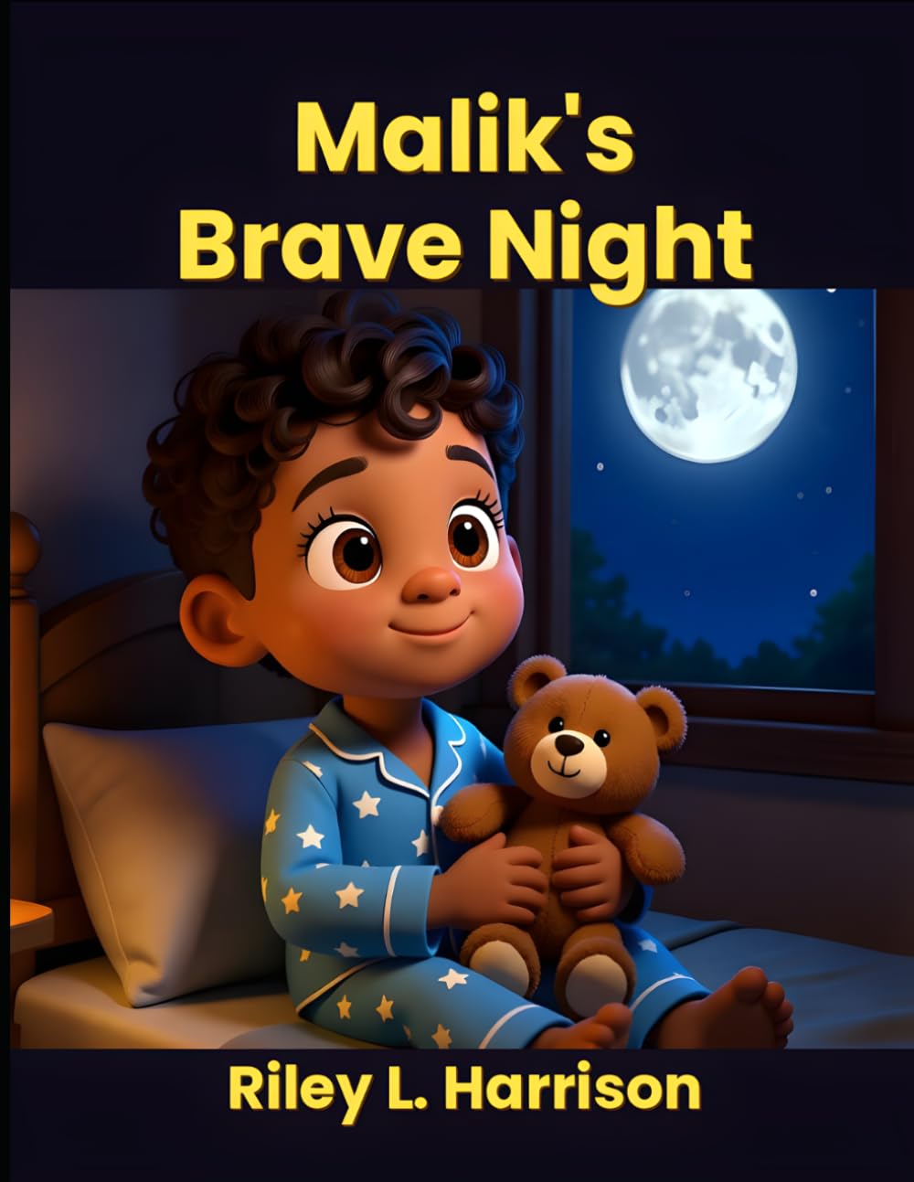 Malik's Brave Night: A Bedtime Story About Being Brave in the Dark (Brave Night Series by Riley L. Harrison)