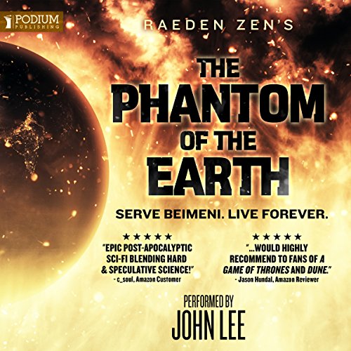 The Phantom of the Earth by Raeden Zen | Audiobook episode artwork
