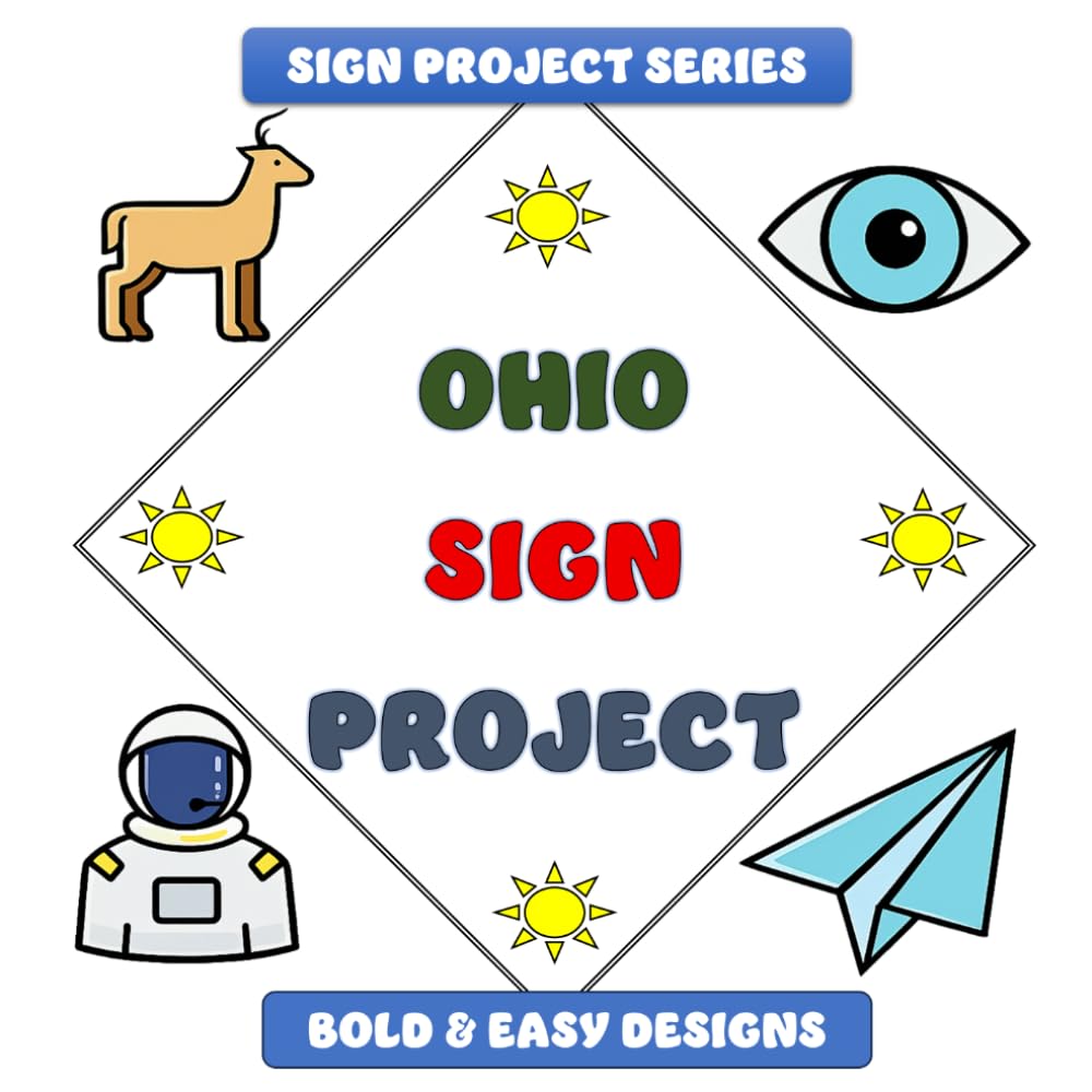 Ohio Sign Project: Bold & Easy Designs (Sign Project Coffee Table Coloring Book Collection)