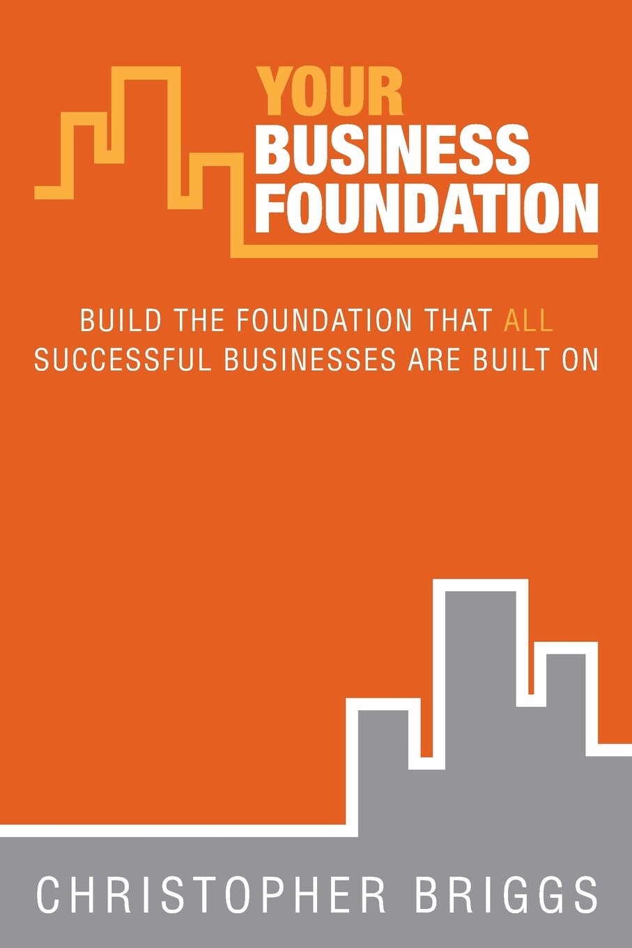 Your Business Foundation Book