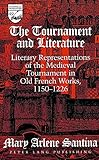  The Tournament and Literature: Literary Representations of the Medieval Tournament in Old French Works, 1150-1226: 49