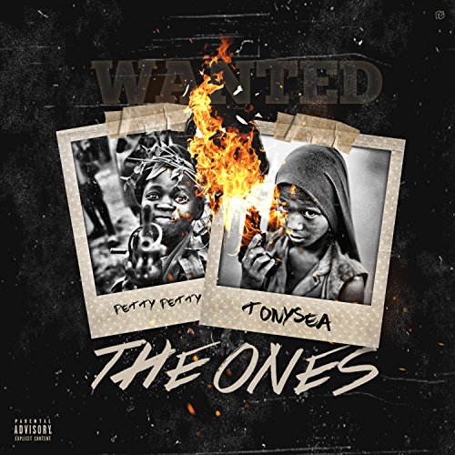 The Ones (feat. TonySea) [Explicit]