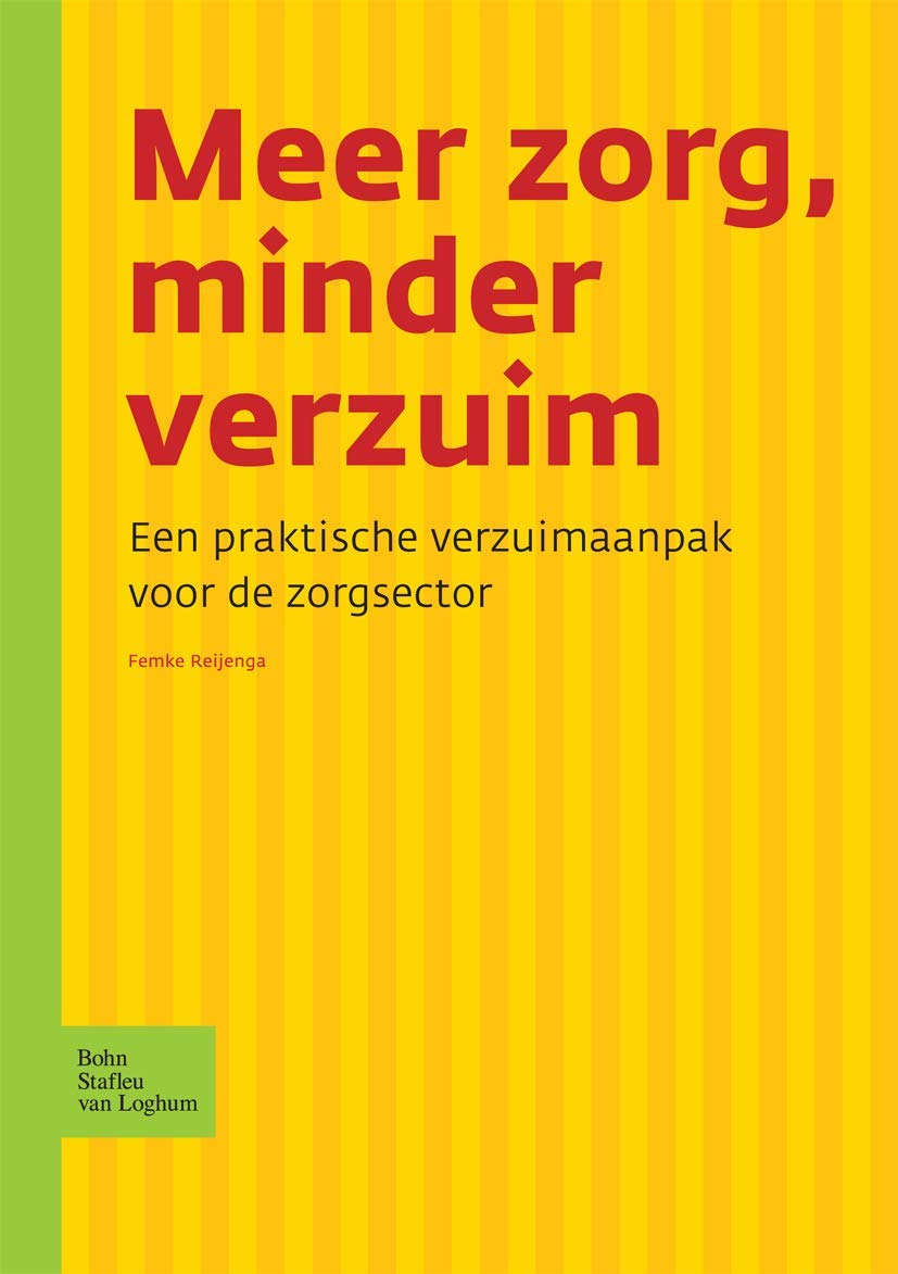 Meer zorg, minder verzuim: Een praktische verzuimaanpak voor de zorgsector