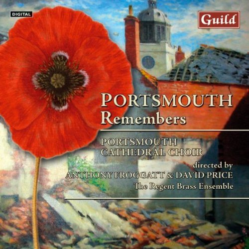 Portsmouth Remembers by The Regent Brass Ensemble, David Thorne