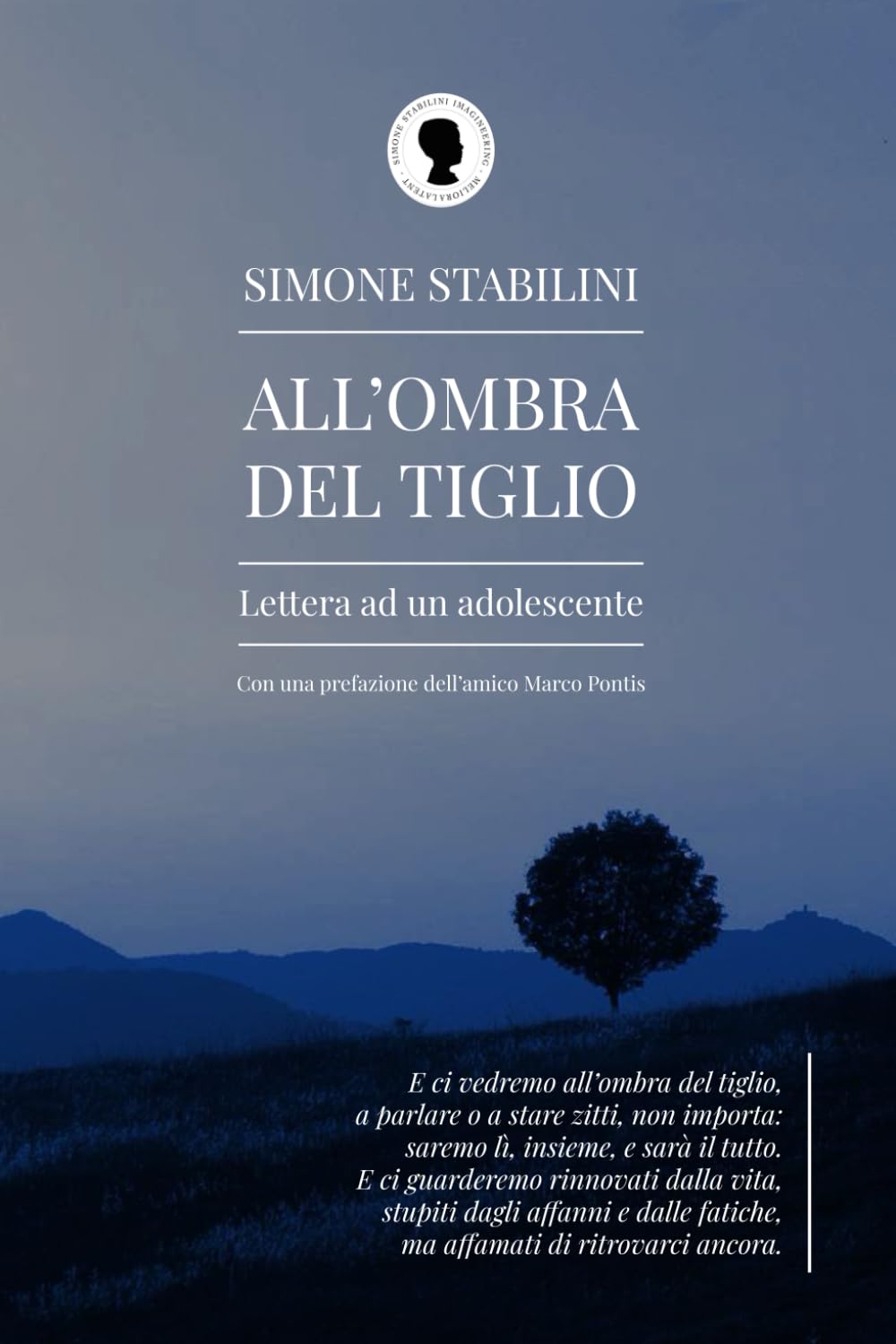 All'ombra del tiglio: Lettera ad un adolescente