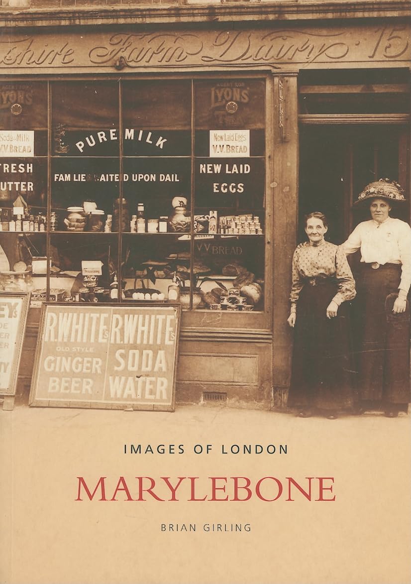 Marylebone (Archive Photographs)