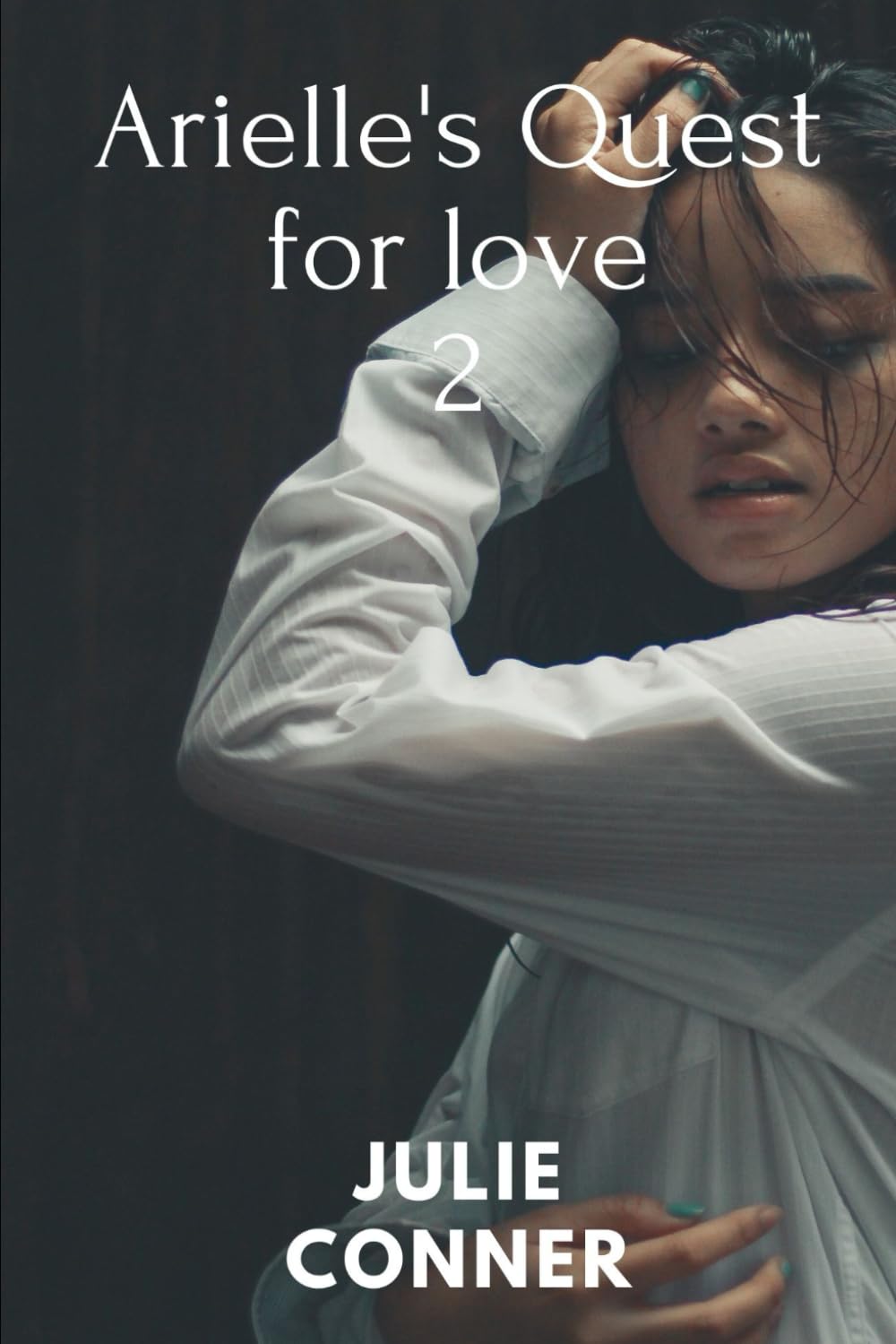 Arielle's quest for love: A novel