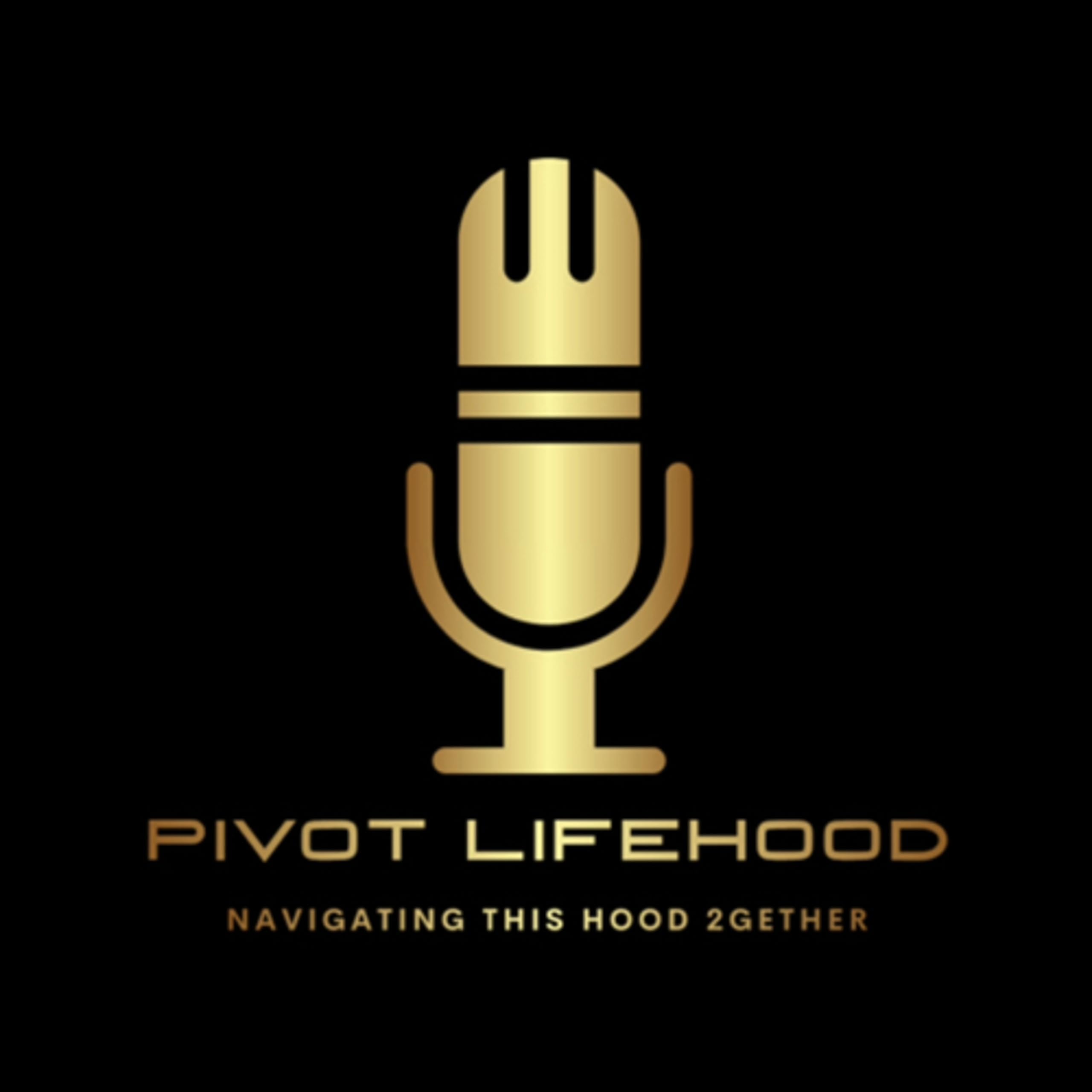 Pivot Lifehood