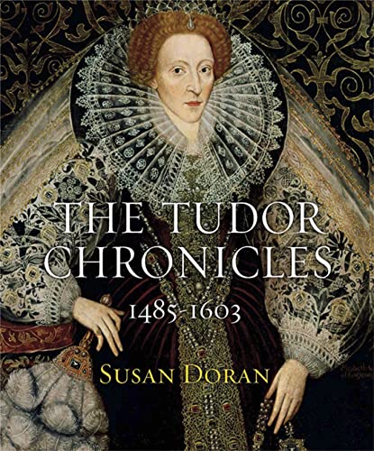 The Tudor Chronicles 184724422X Book Cover