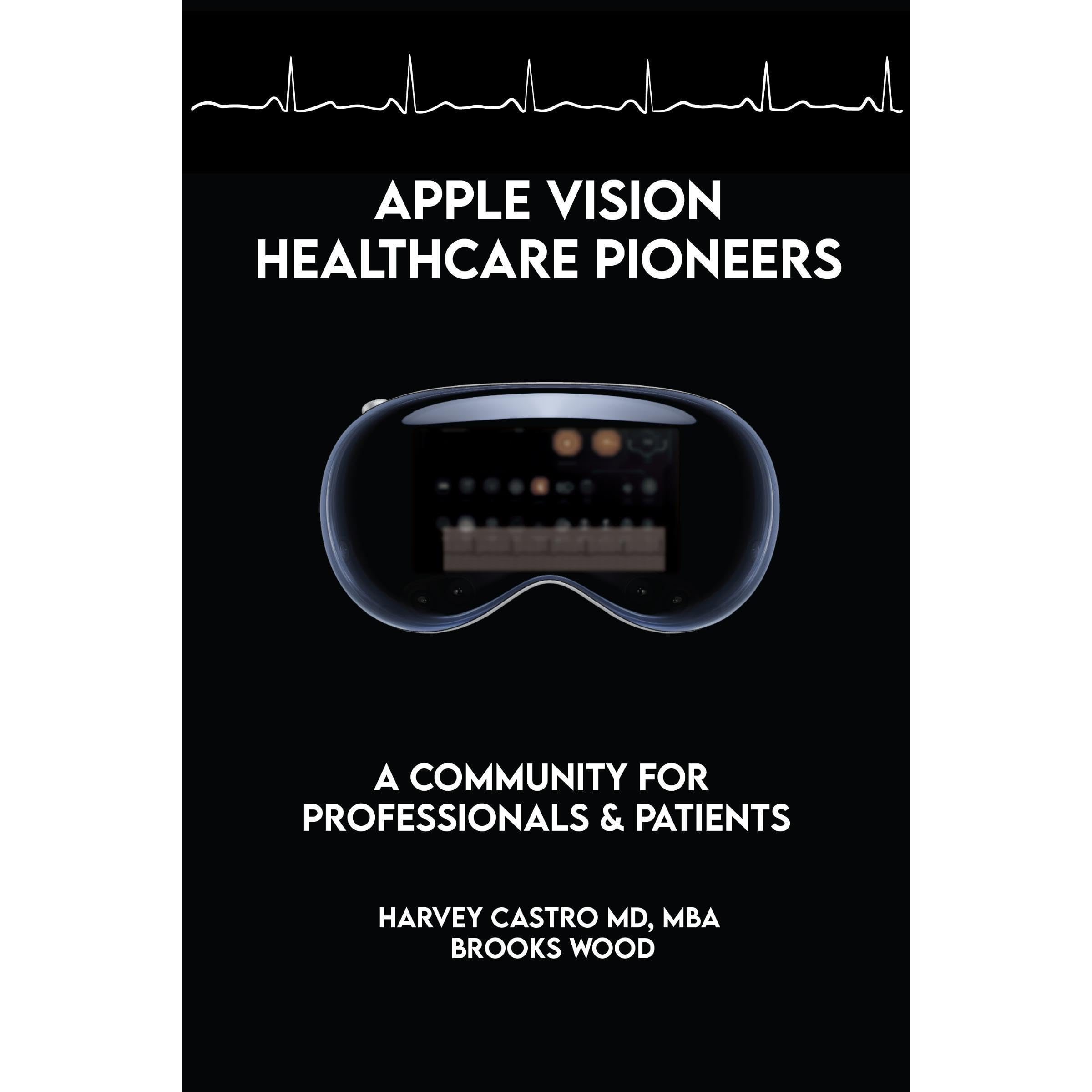 Apple Vision Healthcare Pioneers