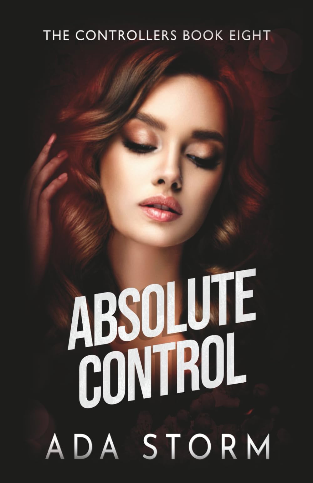 Absolute Control: A Dark Omegaverse Romance (The Controllers)