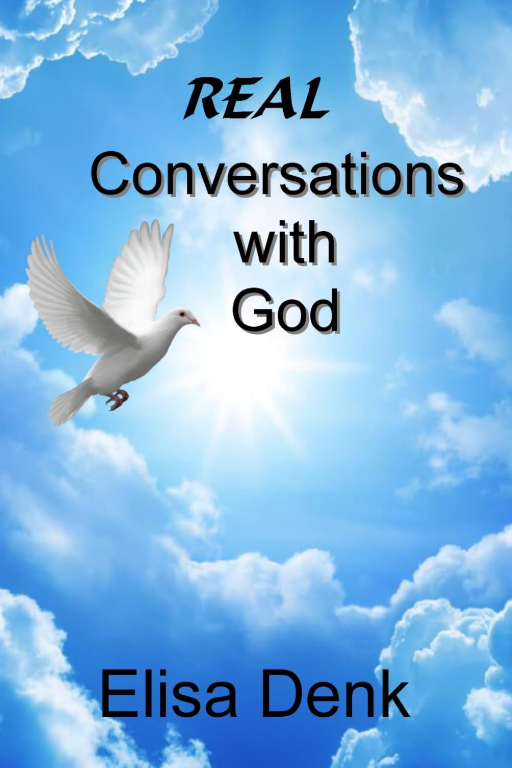 REAL Conversations with God