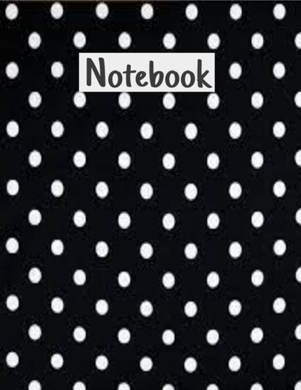 Black and White Polka Dot Notebook: Lined Blank Paper