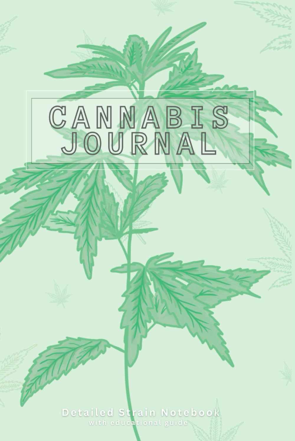 Cannabis Journal Green- Strain and Terpene Tracker