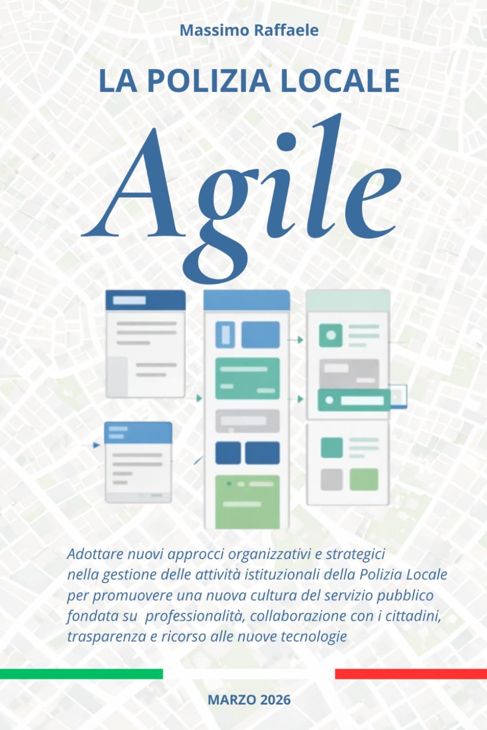 La Polizia Locale Agile