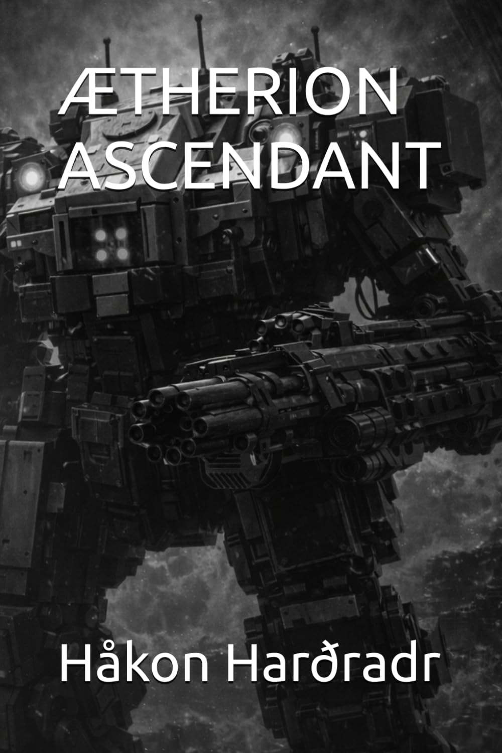 ÆTHERION ASCENDANT (The War For The Adamite Throne: The Third Age)