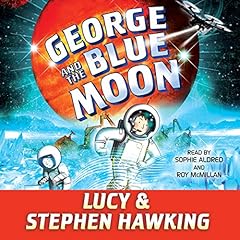 Page de couverture de George and the Blue Moon