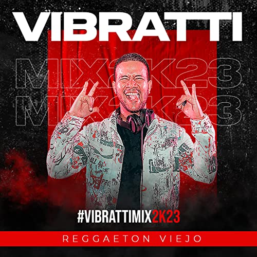 Reggaeton Viejo #VibrattiMix2K23