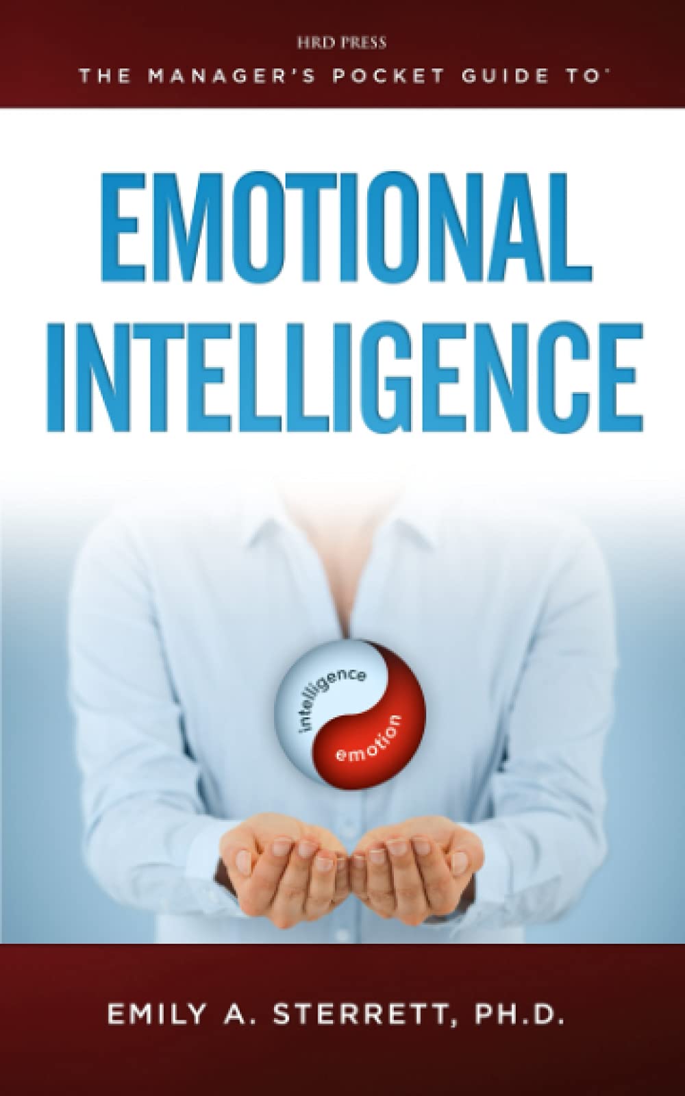 Buy The Manager's Pocket Guide to Emotional Intelligence: From Management To Leadership — BookShops.in