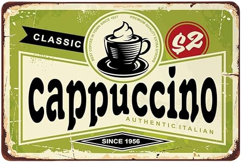Targa in latta con cappuccino, classica targa in metallo vintage con caffè italiano, per bar, pub, negozi, decorazione da parete, divertente, retrò, per uomini e donne, 20 x 30 cm (01)