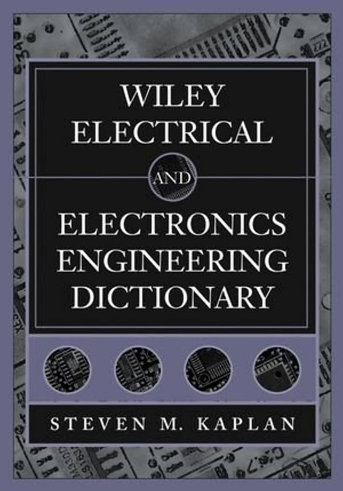 Amazon | Wiley Electrical and Electronics Engineering Dictionary