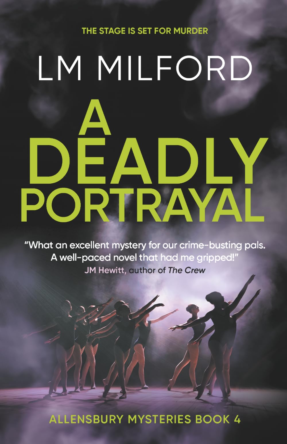 A Deadly Portrayal: The stage is set for murder (Allensbury Mysteries)